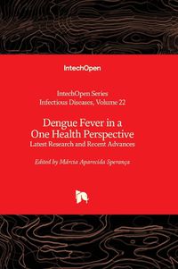 Cover image for Dengue Fever in a One Health Perspective