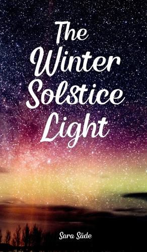 The Winter Solstice Light