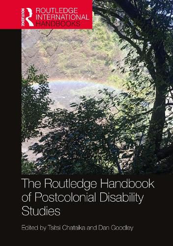 Cover image for The Routledge Handbook of Postcolonial Disability Studies