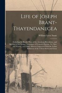 Cover image for Life of Joseph Brant-Thayendanegea