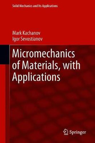 Cover image for Micromechanics of Materials, with Applications