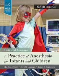 Cover image for A Practice of Anesthesia for Infants and Children