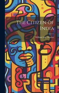 Cover image for The Citizen of India