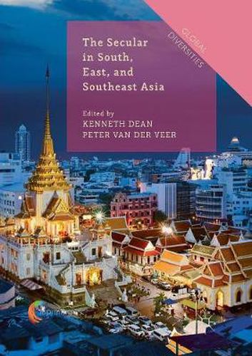 Cover image for The Secular in South, East, and Southeast Asia