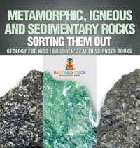 Cover image for Metamorphic, Igneous and Sedimentary Rocks