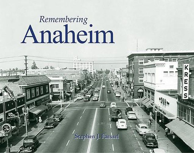 Cover image for Remembering Anaheim