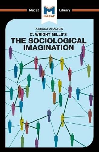 Cover image for An Analysis of C. Wright Mills's The Sociological Imagination