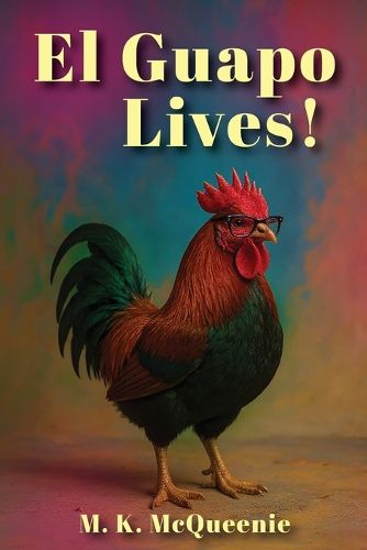 Cover image for El Guapo Lives!