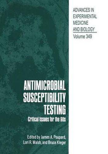 Cover image for Antimicrobial Susceptibility Testing: Critical Issues for the 90s