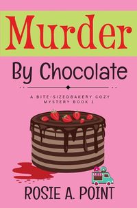 Cover image for Murder By Chocolate