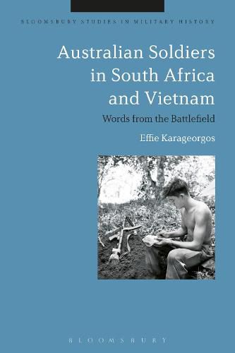 Cover image for Australian Soldiers in South Africa and Vietnam: Words from the Battlefield