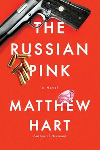 Cover image for The Russian Pink: A Novel