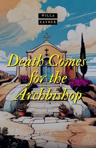 Cover image for Death comes for the Archbishop