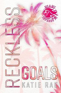 Cover image for Reckless Goals