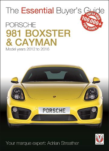 Cover image for Porsche 981 Boxster & Cayman: Model Years 2012 to 2016 Boxster, S, GTS & Spyder; Cayman, S, GS, GT4 & GT4 CS