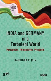 Cover image for India and Germany in a Turbulent World