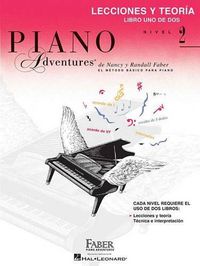 Cover image for Piano Adventures: Lecciones y Teoria Nivel 2