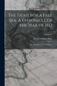 Cover image for The Fight for a Free Sea