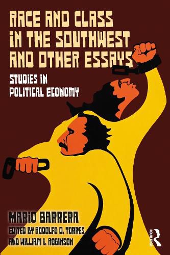 Cover image for Race and Class in the Southwest and Other Essays