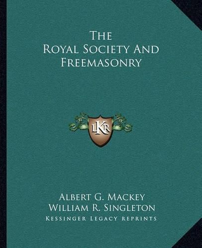 Cover image for The Royal Society and Freemasonry