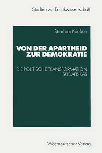 Cover image for Von Der Apartheid Zur Demokratie: Die Politische Transformation Sudafrikas