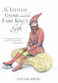 Cover image for The Littlest Gnome and the Fairy King's Gift