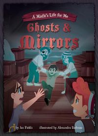 Cover image for Book 2: Ghosts & Mirrors