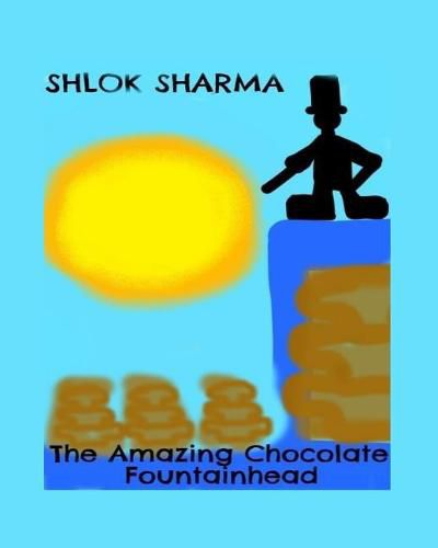 Cover image for The Amazing Chocolate Fountainhead