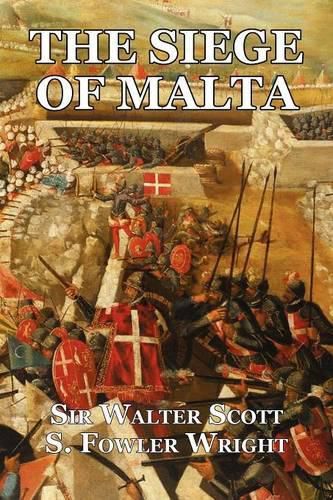 Cover image for The Siege of Malta: An Historical Novel