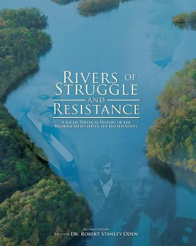 Cover image for Rivers of Struggle and Resistance: A Social Political History of the Underrepresented in the United States