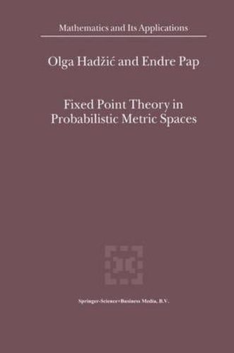 Cover image for Fixed Point Theory in Probabilistic Metric Spaces