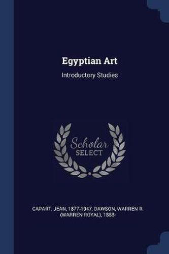 Egyptian Art: Introductory Studies