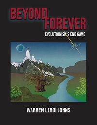 Cover image for Beyond Forever: Evolution's End Game