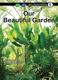 Cover image for Our Beautiful Garden: Book 5