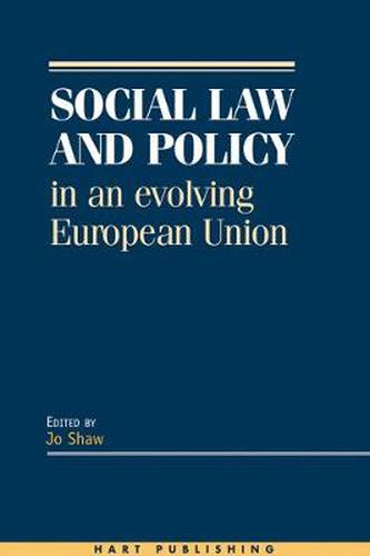 Cover image for Social Law and Policy in an Evolving European Union