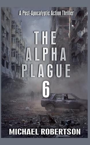 Cover image for The Alpha Plague 6
