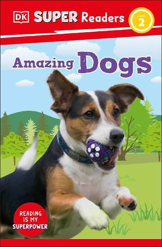 Cover image for DK Super Readers Level 2 Amazing Dogs