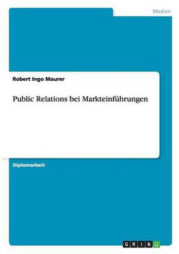 Cover image for Public Relations bei Markteinfuhrungen