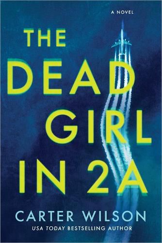 Cover image for The Dead Girl in 2A: A Novel