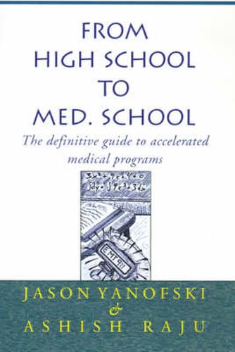 Cover image for From High School to Med. School