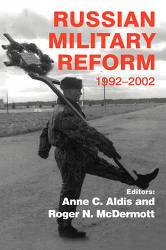 Cover image for Russian Military Reform, 1992-2002