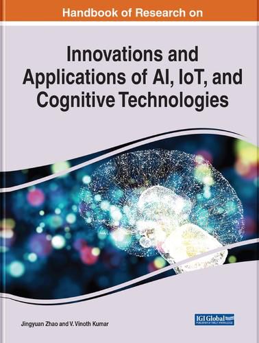 Cover image for Innovations and Applications of AI, IoT, and Cognitive Technologies