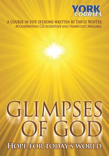 Cover image for Glimpses of God - Hope for Today's World
