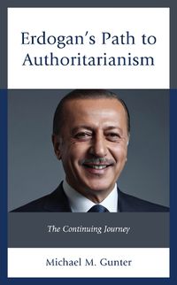 Cover image for Erdogan's Path to Authoritarianism