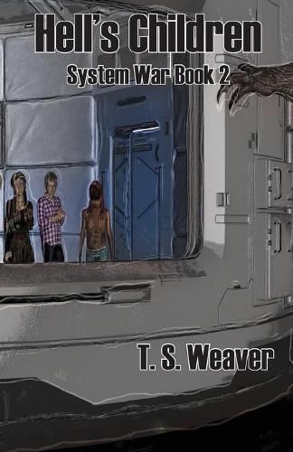 Cover image for Hell's Children: System Wars Book 2