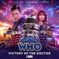 Cover image for Doctor Who: The Eleventh Doctor Chronicles - Victory of the Doctor
