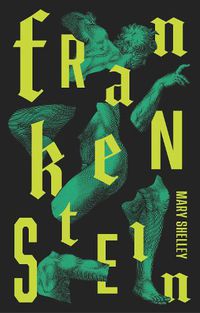 Cover image for Frankenstein