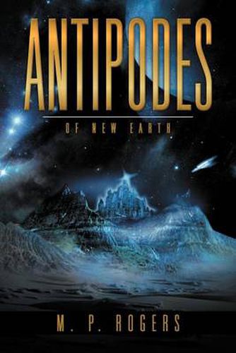 Cover image for Antipodes: Book Three of the Starship Selene I Series