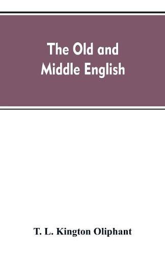 Cover image for The Old and Middle English