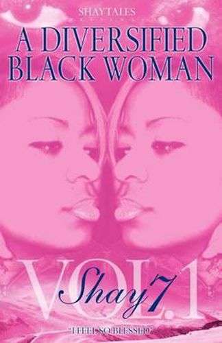 Cover image for A Diversified Black Woman: I Feel So Blessed